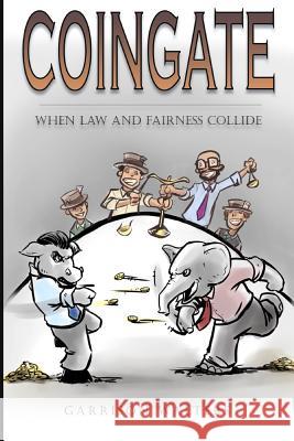 Coingate Garrison Walters 9781545368893 Createspace Independent Publishing Platform