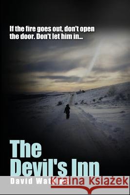 The Devil's Inn David Watkins 9781545385852