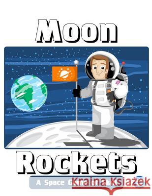 Moon Rockets Andrew Frinkle 9781545388945