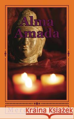 Alma amada Urra, Mercedes 9781545394274 Createspace Independent Publishing Platform