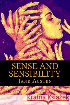 Sense and Sensibility Jane Austen 9781545418000 Createspace Independent Publishing Platform