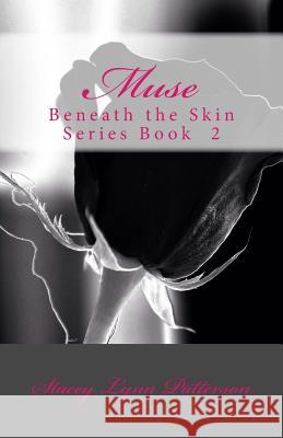 Muse MS Stacey Lynn Patterson 9781545430903