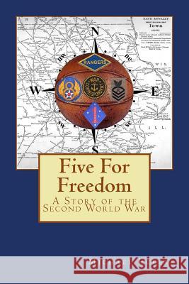 Five For Freedom Eckers, Michael 9781545432358 Createspace Independent Publishing Platform