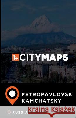 City Maps Petropavlovsk-Kamchatsky Russia James McFee 9781545435342