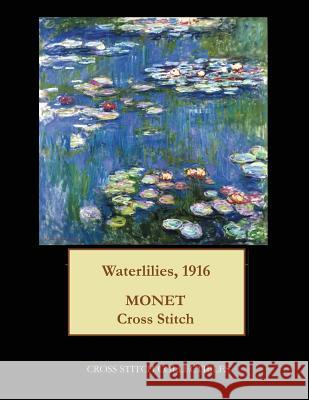 Waterlilies, 1916: Monet cross stitch pattern George, Kathleen 9781545441572