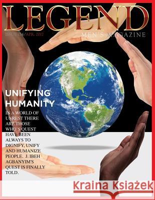 Legend Men's Magazine: Humanity Issue Daril Joseph Bonner 9781545466216