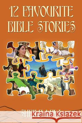 12 Favourite Bible Stories Sheila Daw 9781545478844 Createspace Independent Publishing Platform