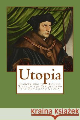 Utopia Thomas More 9781545480052 Createspace Independent Publishing Platform