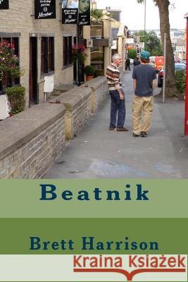 Beatnik Brett Harrison 9781545509296