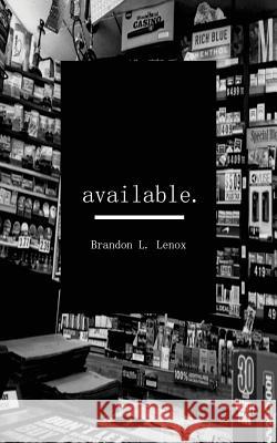 available. Brandon L. Lenox 9781545513514 Createspace Independent Publishing Platform