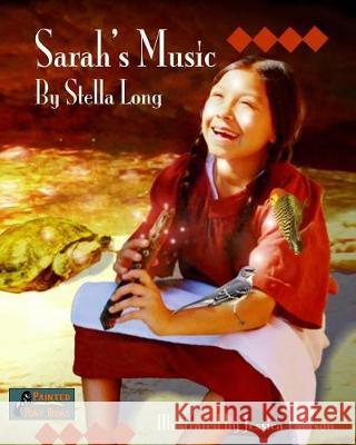 Sarah's Music Stella Long Jessica Pierson 9781545520123 Createspace Independent Publishing Platform