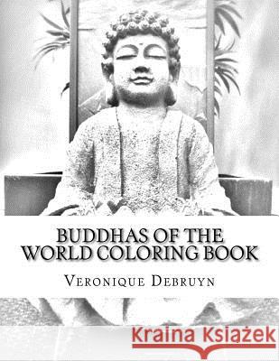 Buddhas of the World Veronique Debruyn 9781545528006