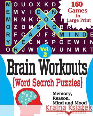 Brain Workouts(word Search) Puzzles J. S. Lubandi 9781545537671