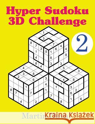 Hyper Sudoku 3d Challenge v.2 Duval, Martin 9781545549933