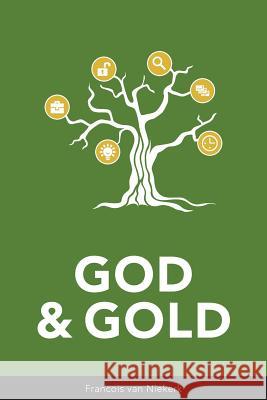 God & Gold Francois Va 9781545561409 Createspace Independent Publishing Platform