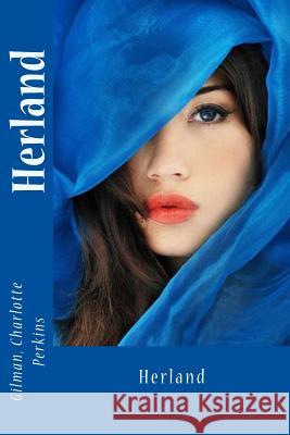 Herland Gilman Charlott Sir Angels 9781545573570 Createspace Independent Publishing Platform