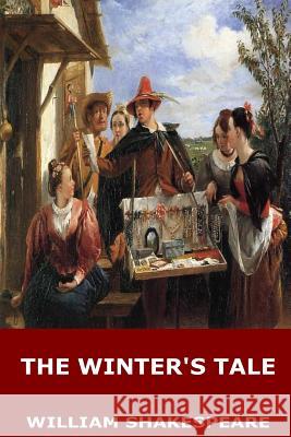 The Winter's Tale William Shakespeare 9781545587744 Createspace Independent Publishing Platform