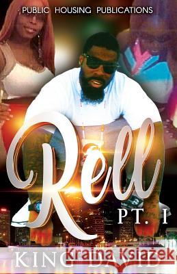 Rell King David 9781545587973 Createspace Independent Publishing Platform