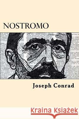 Nostromo Joseph Conrad 9781545593561 Createspace Independent Publishing Platform