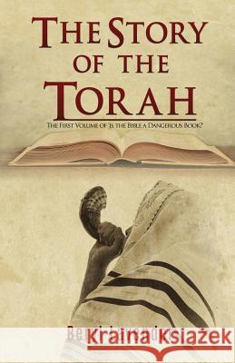 The Story of the Torah Beryl Lavender 9781545605042