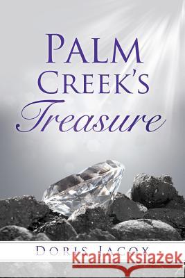 Palm Creek's Treasure Doris Jacox 9781545605554