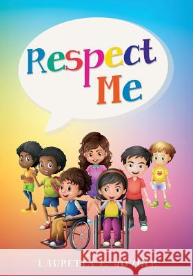 Respect Me Lauretta E Joyner 9781545618431 Xulon Press