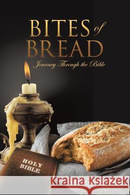 Bites of Bread  9781545619551 Xulon Press