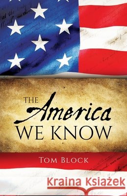 The America We Know Block Tom 9781545625590