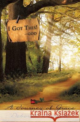 I Got This! -God Deborah Bennett 9781545627976