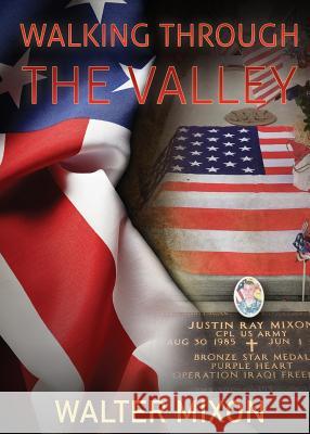 Walking Through The Valley Walter Mixon 9781545629840 Xulon Press