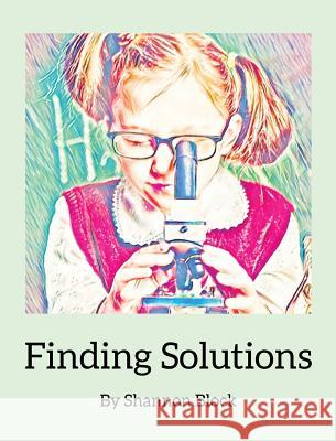 Finding Solutions Shannon Block 9781545636107 World Forward Foundation Publishing