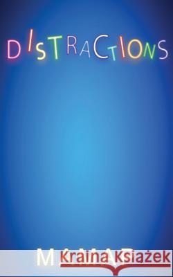 Distractions Mamap 9781545637265 Xulon Press