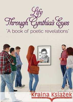 Life Through Cynthia's Eyes The Poetic Plum 9781545640746