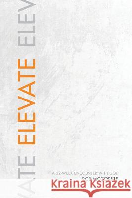 Elevate Rob McCorkle 9781545644119