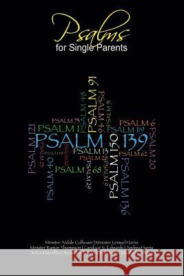 Psalms for Single Parents Candace N Edwards 9781545645482