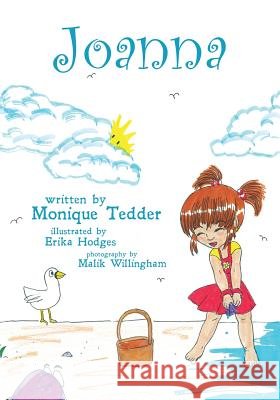 Joanna Monique Tedder, Malik Willingham, Erika Hodges 9781545645932