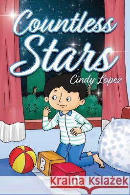 Countless Stars Cindy Lopez 9781545653951