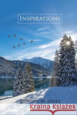 Inspirations Denson W. Jones 9781545658307