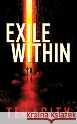 Exile Within Ginger Busby 9781545662298 Xulon Press