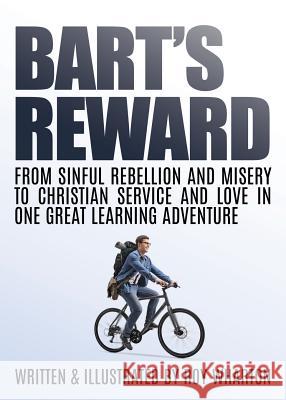 Bart's Reward Roy Wharton 9781545663752