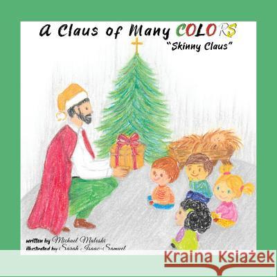 A Claus of Many Colors: 