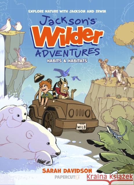Jackson's Wilder Adventures Vol. 1 Sarah Davidson 9781545800843 Papercutz
