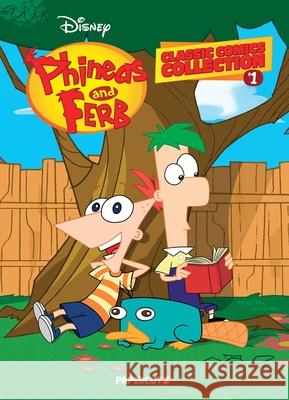 Phineas & Ferb Collection Vol. 1 The Disney Comics Group 9781545802526 Papercutz