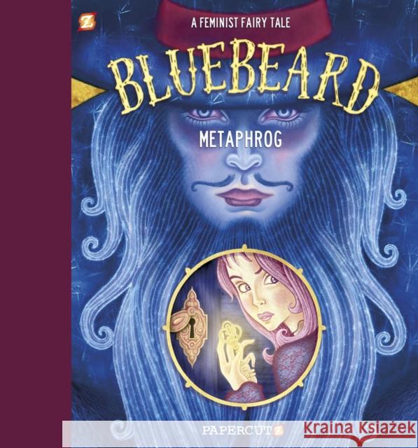 Metaphrog's Bluebeard Metaphrog 9781545804124 Papercutz