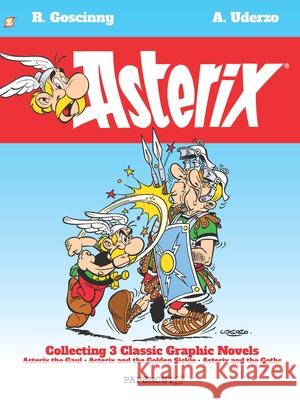 Asterix Omnibus #1: Collects Asterix the Gaul, Asterix and the Golden Sickle, and Asterix and the Goths Goscinny, René 9781545805657 Papercutz