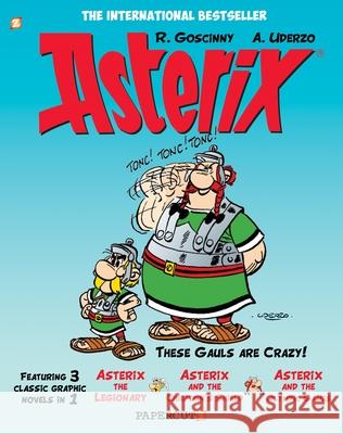 Asterix Omnibus #4: Collects Asterix the Legionary, Asterix and the Chieftain's Shield, and Asterix and the Olympic Games Ren Goscinny Albert Uderzo 9781545806296 Papercutz
