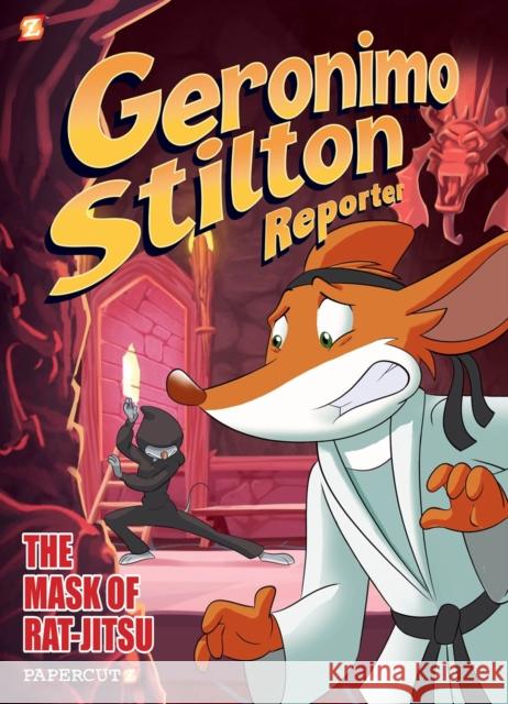 Geronimo Stilton Reporter #9: The Mask of Rat Jit-Su Geronimo Stilton 9781545807293 Papercutz