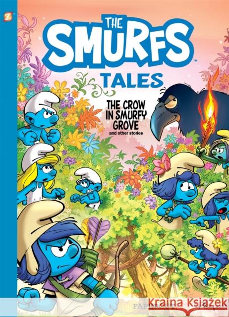 Smurf Tales #3: The Crow in Smurfy Grove and Other Stories Peyo 9781545807569 Papercutz