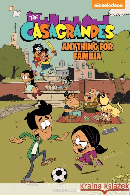 The Casagrandes #2 The Loud House Creative Team 9781545808634 Papercutz