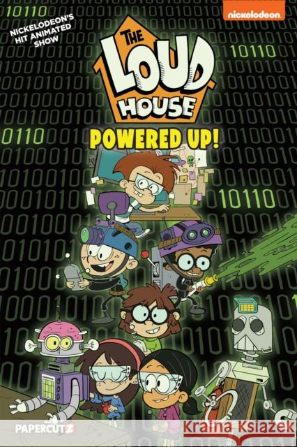 The Loud House Vol. 22: Powered Up The Loud House Creative Team 9781545812389